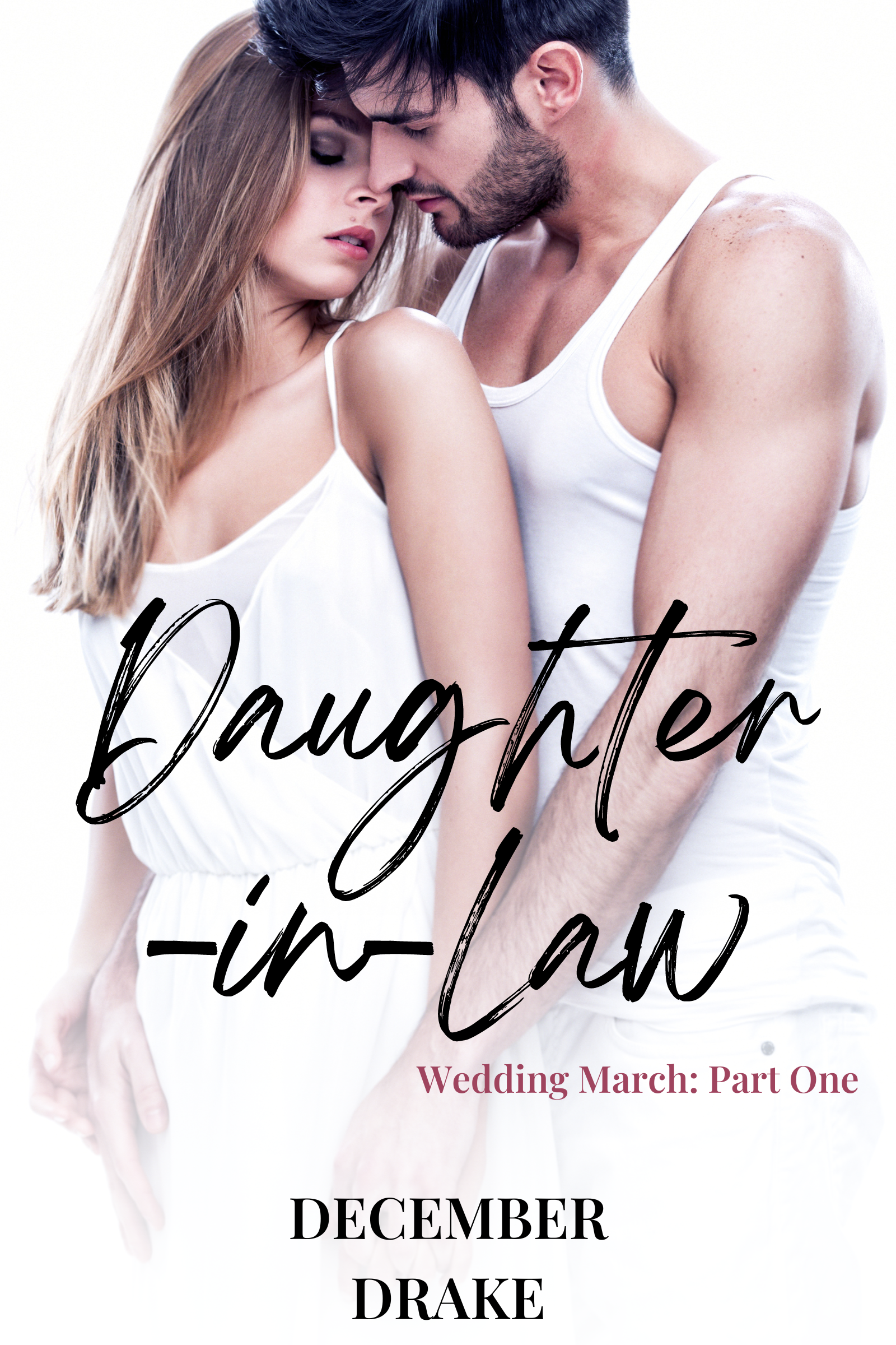 Daughter-in-Law (Stolen Love #3)