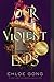 Our Violent Ends by Chloe Gong