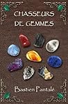 Chasseurs de gemmes