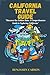 CALIFORNIA TRAVEL GUIDE: “D...