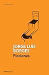 Ficciones by Jorge Luis Borges