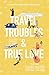 Travel Troubles & True Love