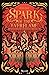 Spark of The Everflame (La saga degli Eletti, #1)