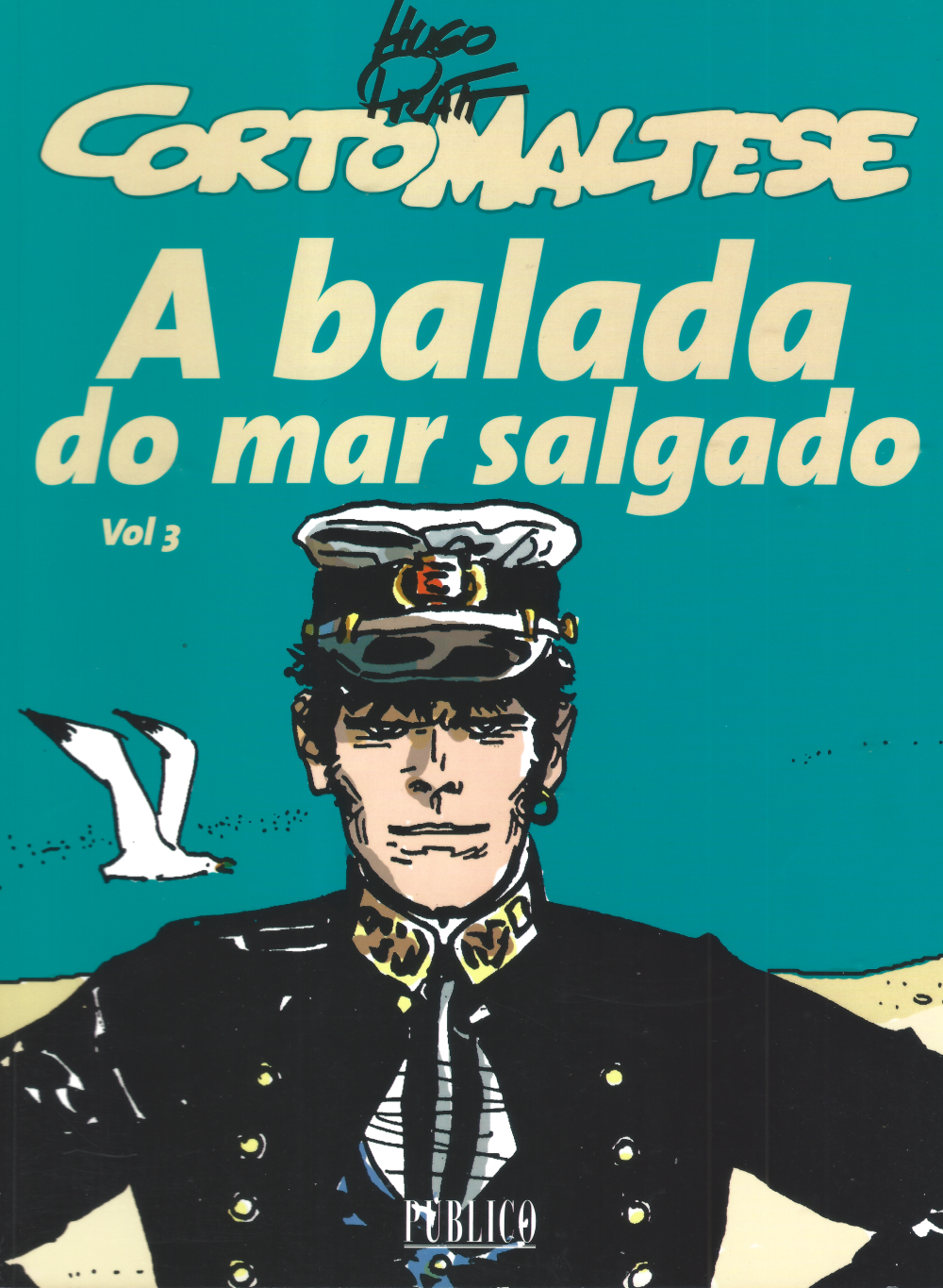 A Balada do Mar Salgado, Vol. 3 (Corto Maltese, #3)