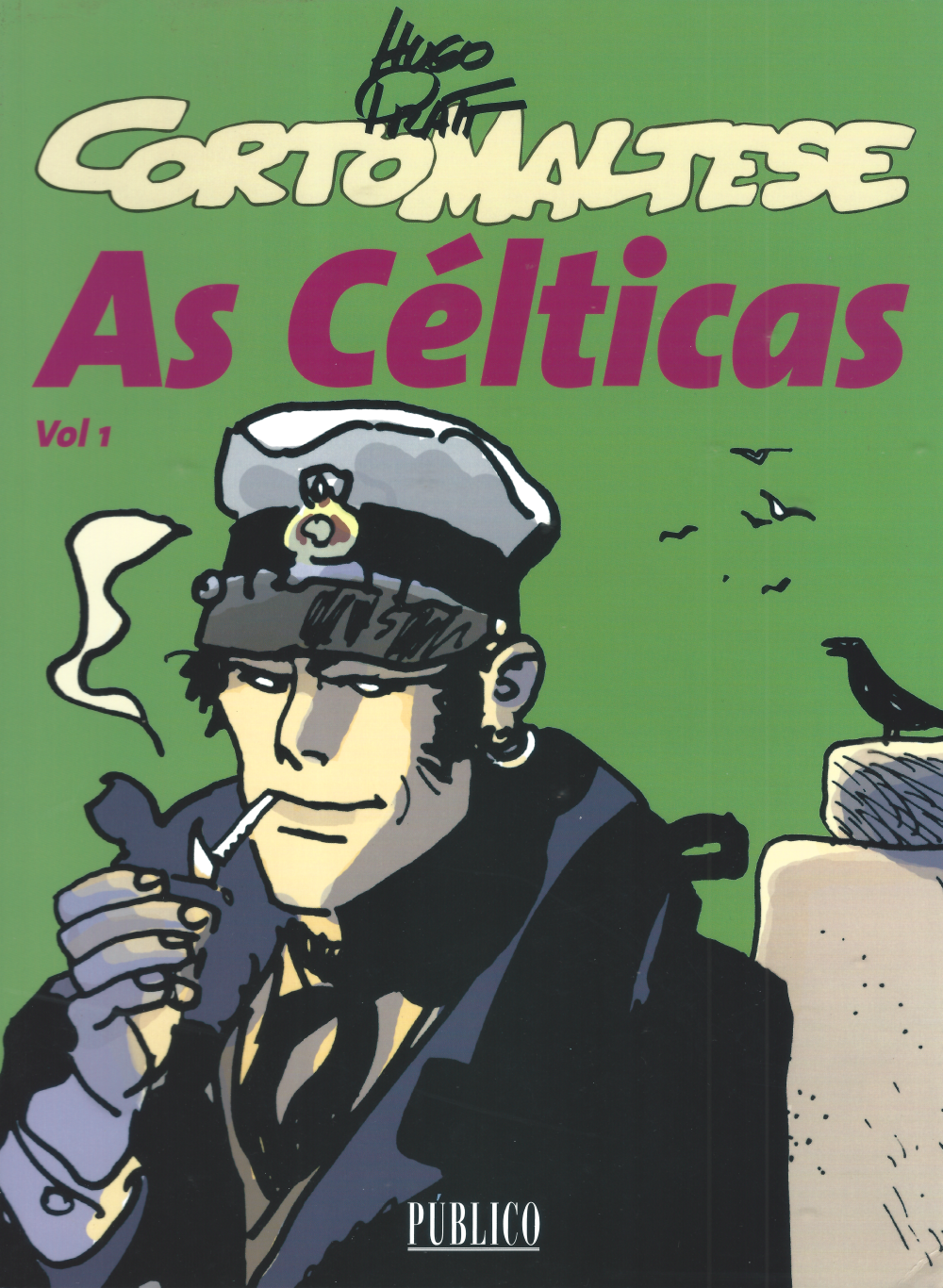 As Célticas, Vol. 1 (Corto Maltese, #6)