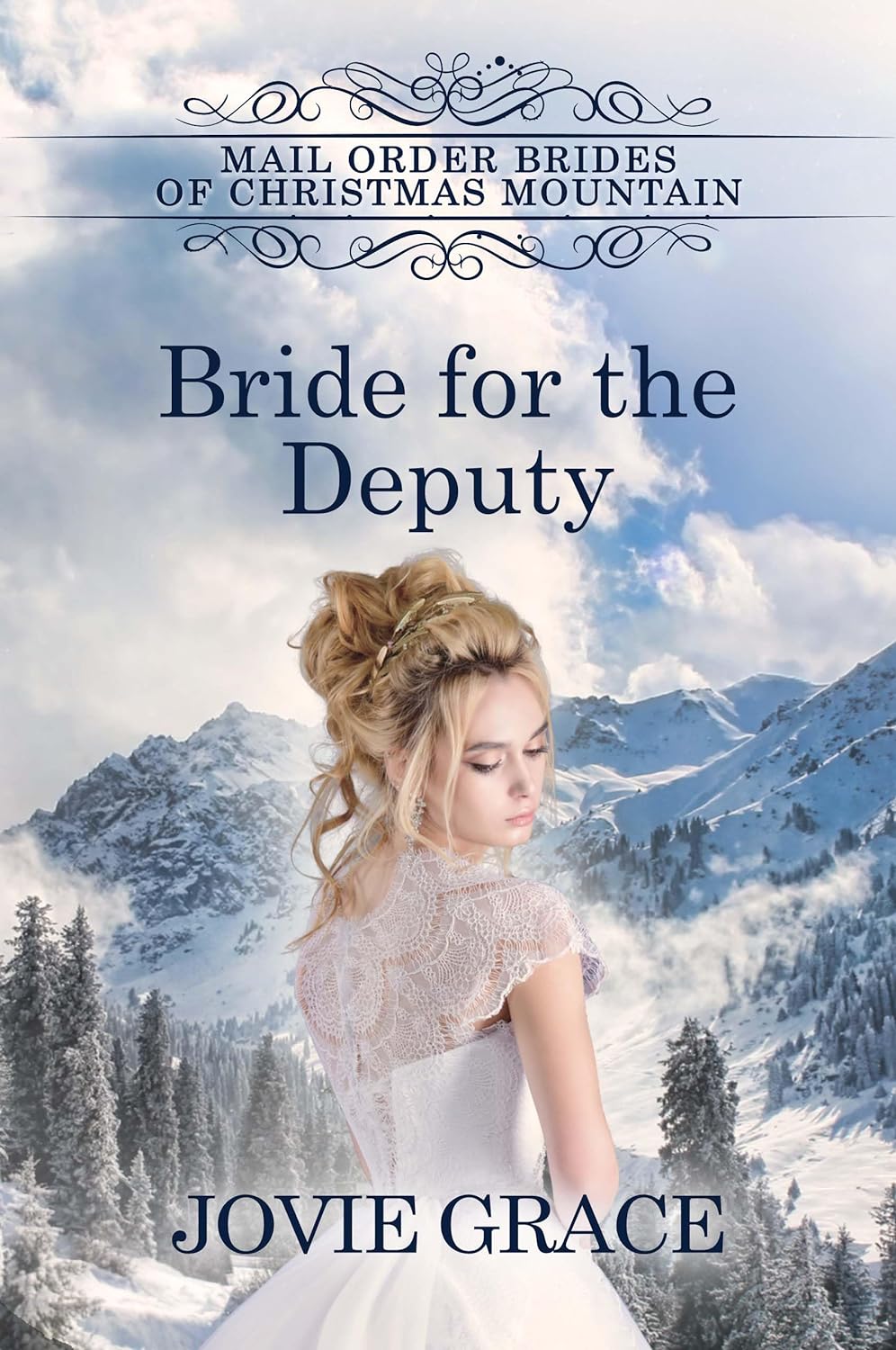 Read Bride for the Deputy (Mail Order Brides of Christmas Mountain #2)