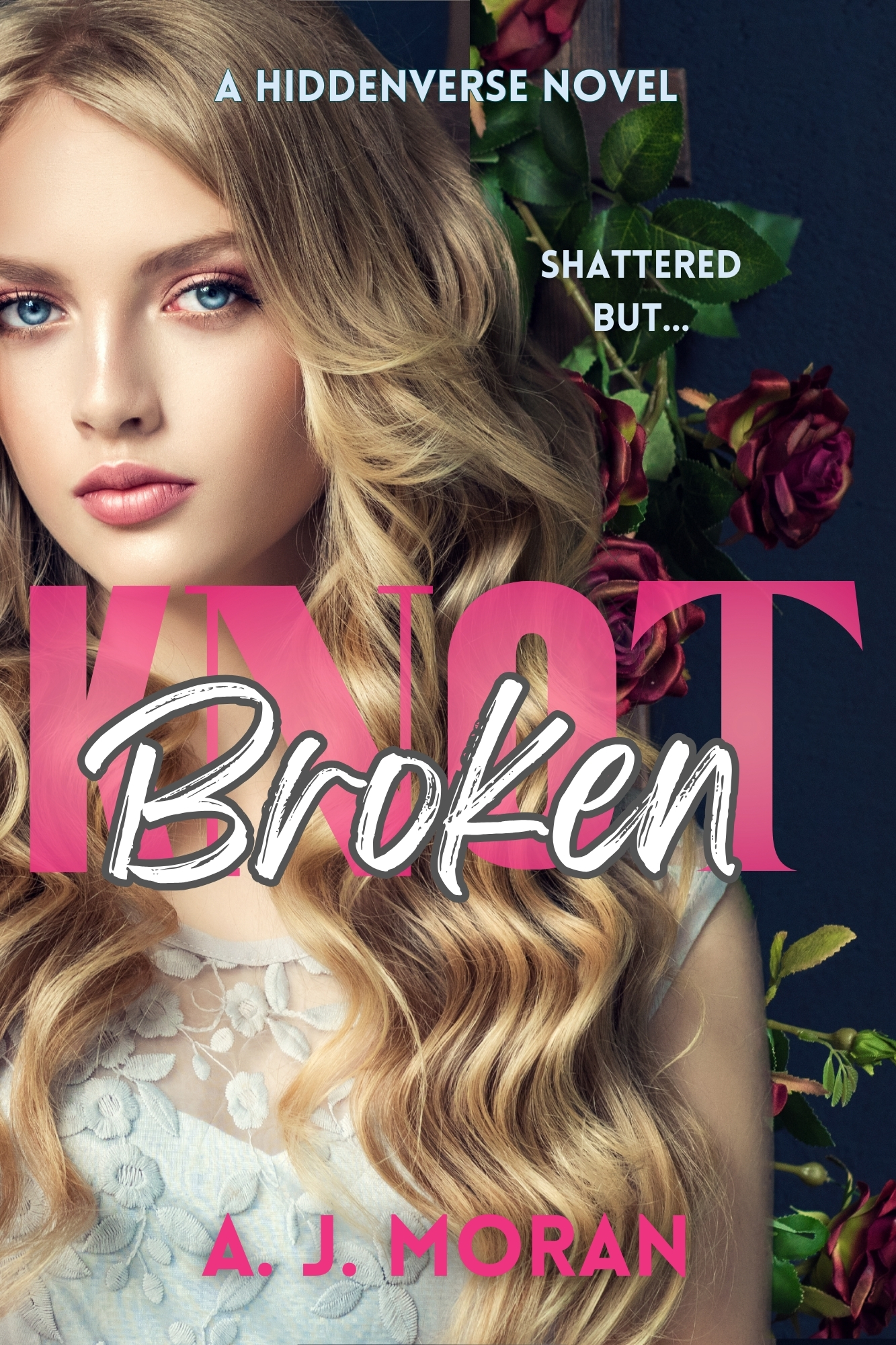 Knot Broken (Hiddenverse #2)