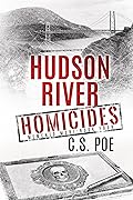 Hudson River Homicides