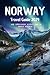 NORWAY TRAVEL GUIDE 2024