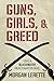 Guns, Girls, and Greed: I Was a Blackwater Mercenary in Iraq