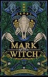 Mark of the Witch (City of Chains #2)