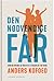 Den nødvendige far by Anders Kofoed