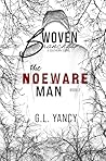 The Noeware Man: ...