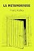 La metamorfosis: Con ilustraciones originales de Kafka (Spanish Edition)