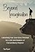 Beyond Imagination: Underst...