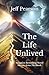 The Life Unlived: Sequel to Forever Across The Marsh