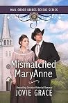 Mismatched MaryAnne