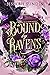 Bound by Ravens (Bound by R...