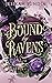 Bound by Ravens