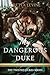 My Dangerous Duke (The Twis...