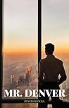 MR. DENVER