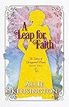 A Leap for Faith: A Regency Romance (The Sisters of Cherrywood Manor, #2)