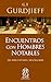 Encuentros con Hombres Notables: Del Todo y De Todo / Segunda Serie (Spanish Edition)