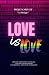LOVE IS LOVE (Un livre - Un...