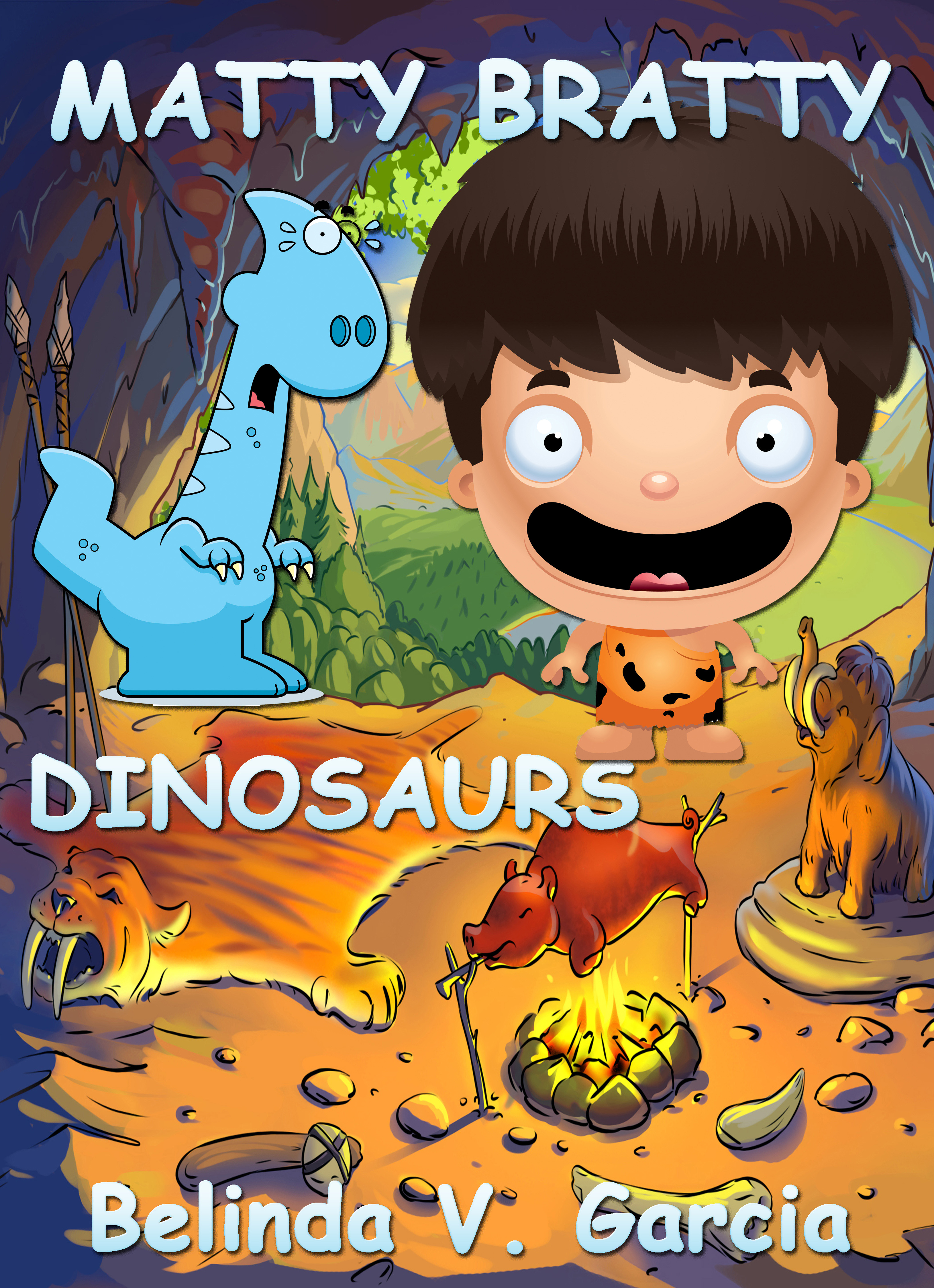 MATTY BRATTY Dinosaurs: Time Travel (Bratty Family Adventure Chapter Books)