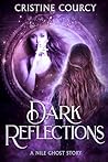 Dark Reflections:...