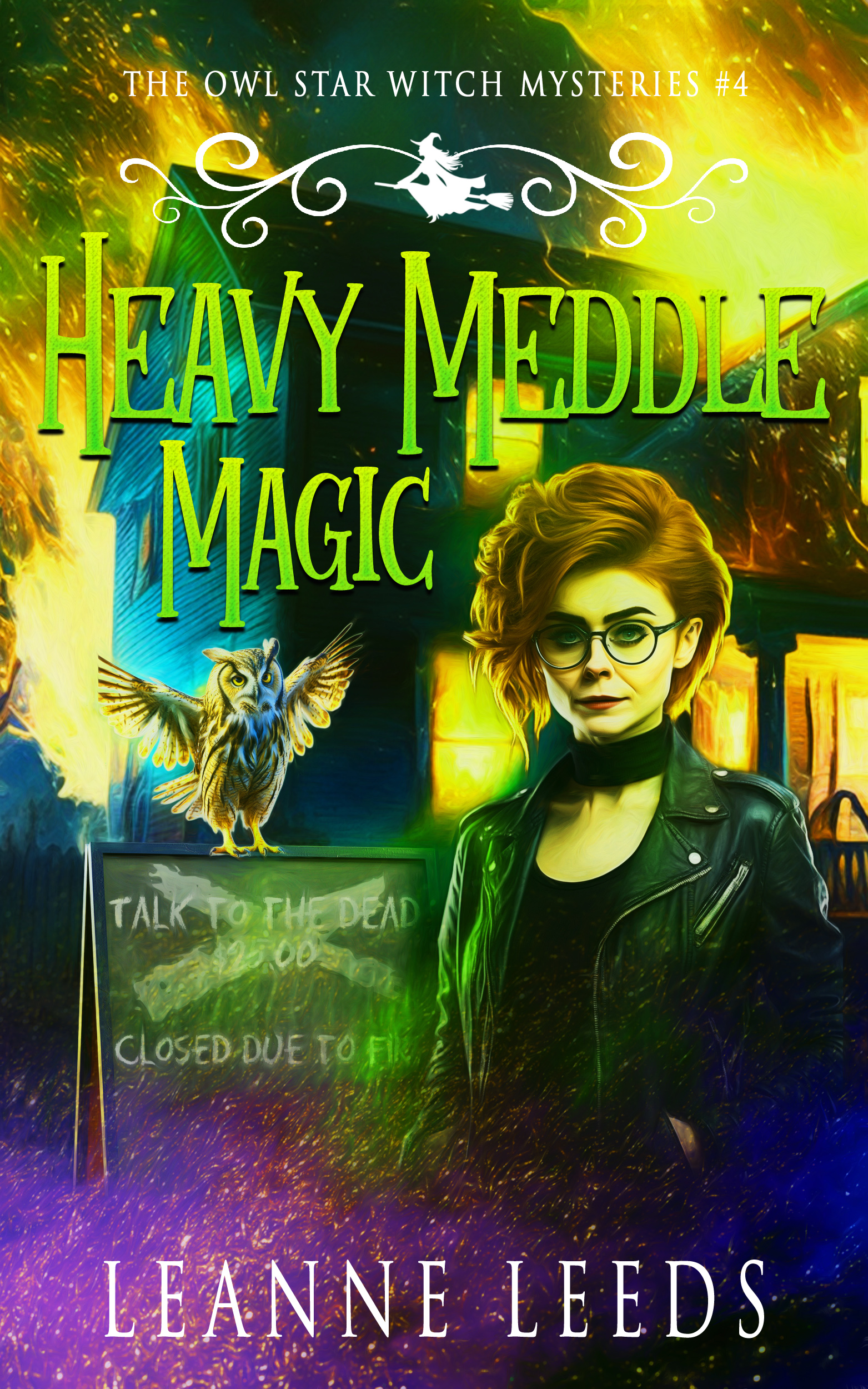 Heavy Meddle Magic (Owl Star Witch Mysteries, #4)