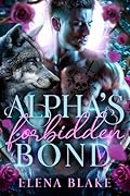 Alpha's Forbidden Bond