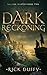 Dark Reckoning by Rick Duffy