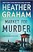 Market for Murder (The Blackbird Files #2)