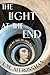 The Light At The End by L.M. Affrossman