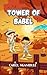 Tower of Babel : A Bible st...