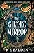 The Gilded Mirror: A retelling fairy tale romance (Finding Ever After)