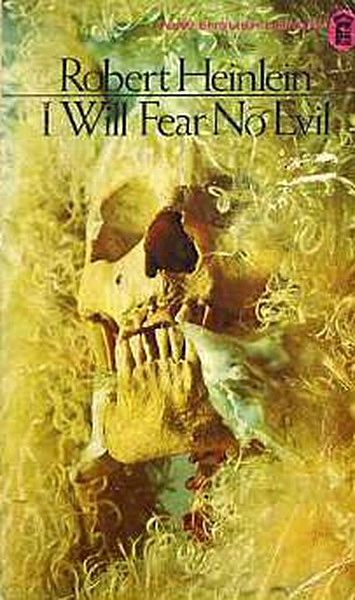 I Will Fear No Evil