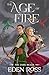 The Age of Fire: The Dark Realm (The Age of Fire trilogy Book 2)