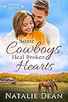 Some Cowboys Heal...