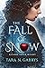 The Fall Of Snow