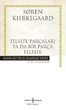 Felsefe Parçaları...