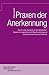 Praxen der Anerkennung by Birgit Jagusch