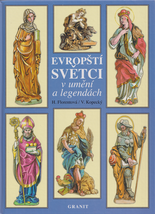 Evropští světci v umění a legendách (Hardcover)