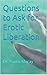 Questions to Ask for Erotic...