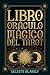 Libro Oráculo Mágico del Ta...