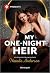 My One-Night Heir (Harlequin Presents, 4210)