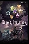 Echo's Evolution: Volume 2 Echo's Evolution: Volume 2
