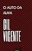 Auto da Alma: Literatura Clássica (Portuguese Edition)