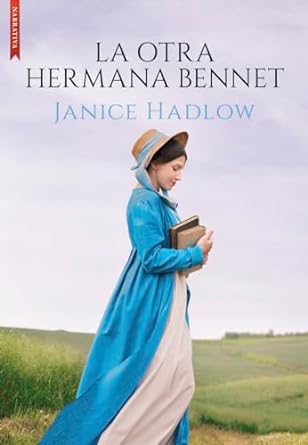 Portada de La otra hermana Bennet, de Janice Hadlow